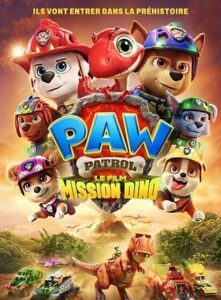La Pat' Patrouille - Le film mission Dino